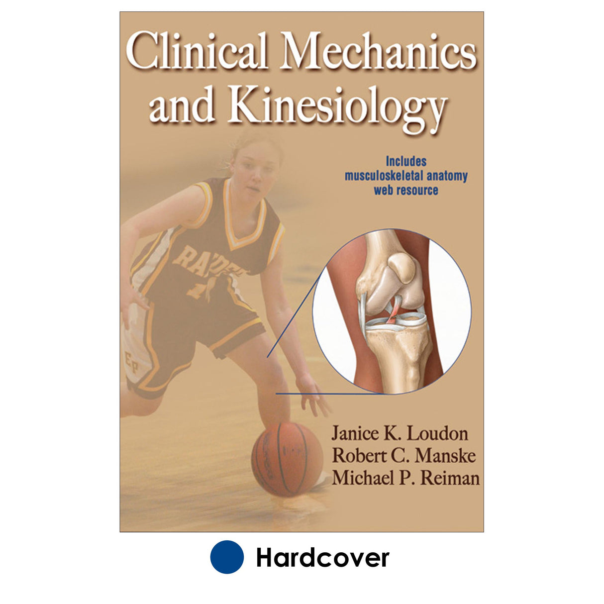 Clinical Mechanics and Kinesiology With Web Resource