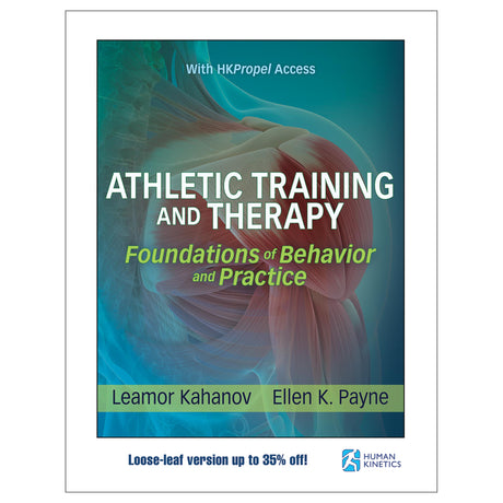 Athletic Training and Therapy With HKPropel Access-Loose-Leaf Edition