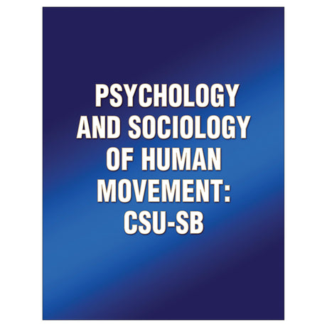 Psychology and Sociology of Human Movement: CSU-SB