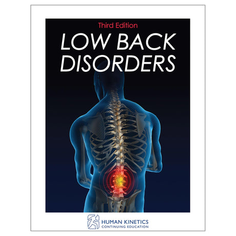 Low Back Disorders 3rd Edition Online CE Course With Print Book