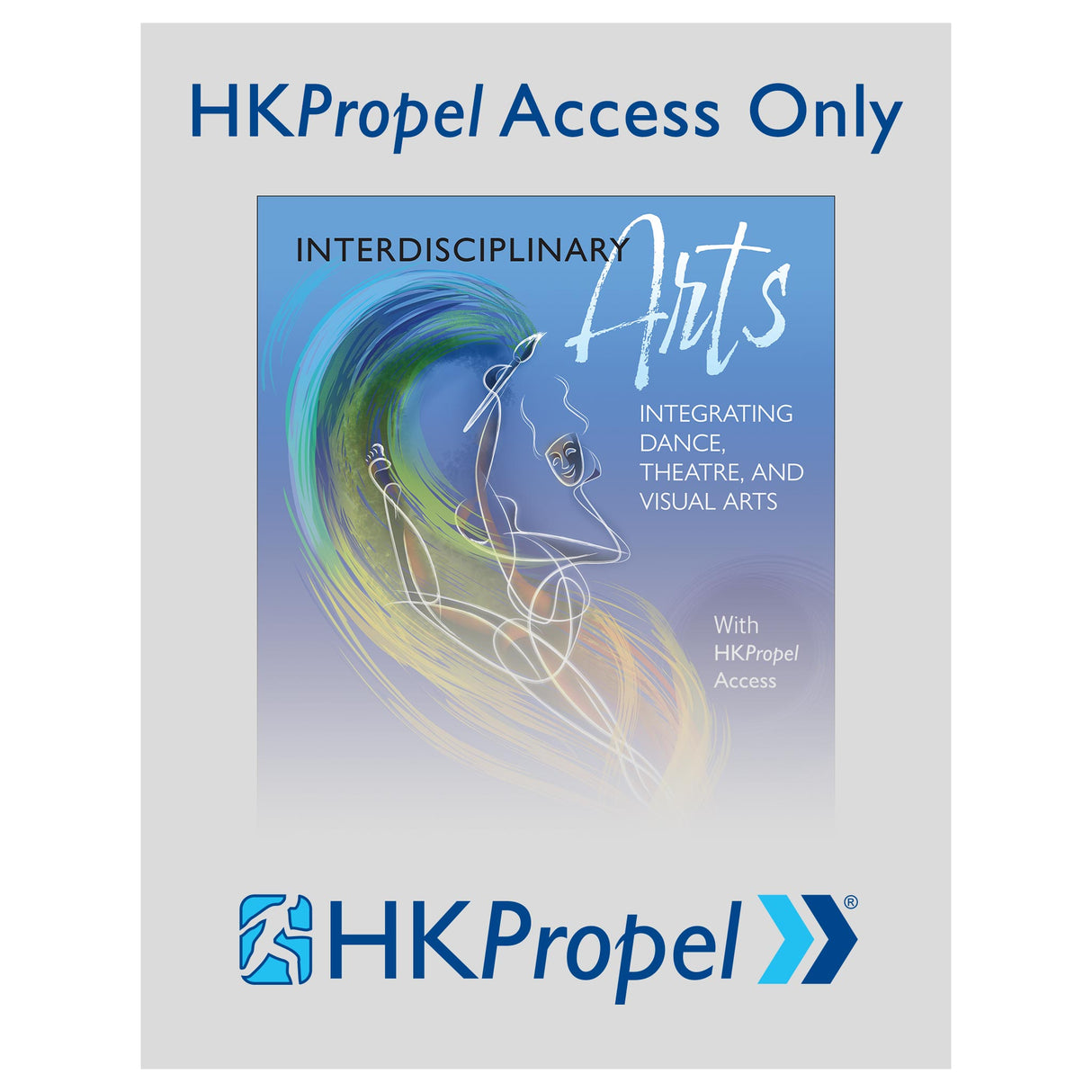 Interdisciplinary Arts HKPropel Access