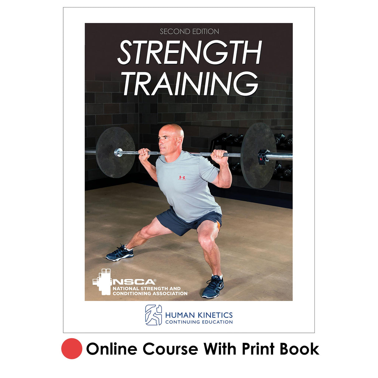 Strength Training 2nd Edition Online CE Course With Print Book