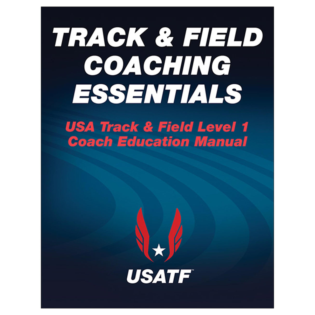 Track & Field Coaching Essentials