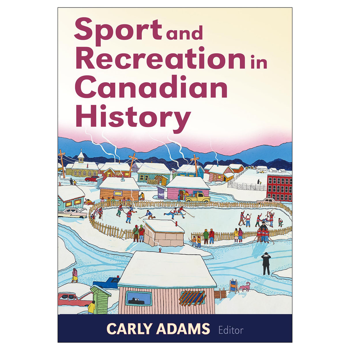 Sport and Recreation in Canadian History