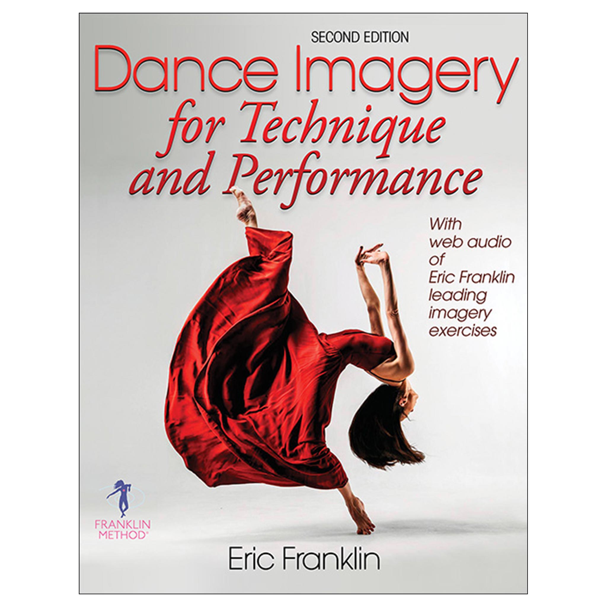 Dance Imagery for Technique and Performance - 2nd Edition – Human
