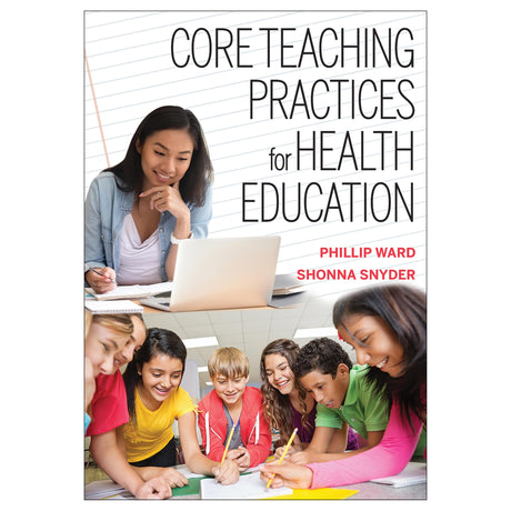 Core Teaching Practices for Health Education