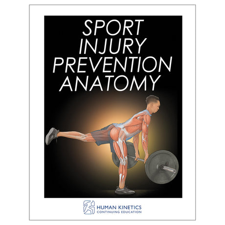 Sport Injury Prevention Anatomy Online CE Exam With Print Book