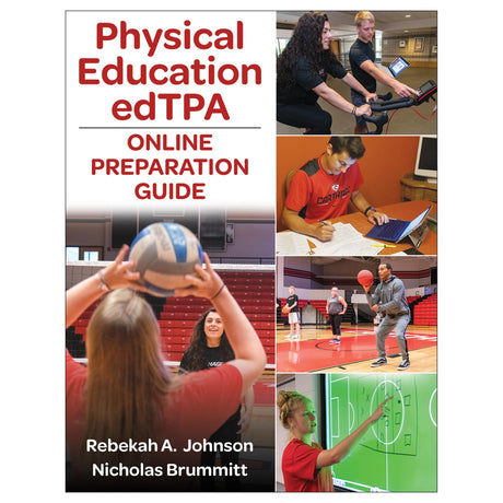Physical Education edTPA Online Preparation Guide