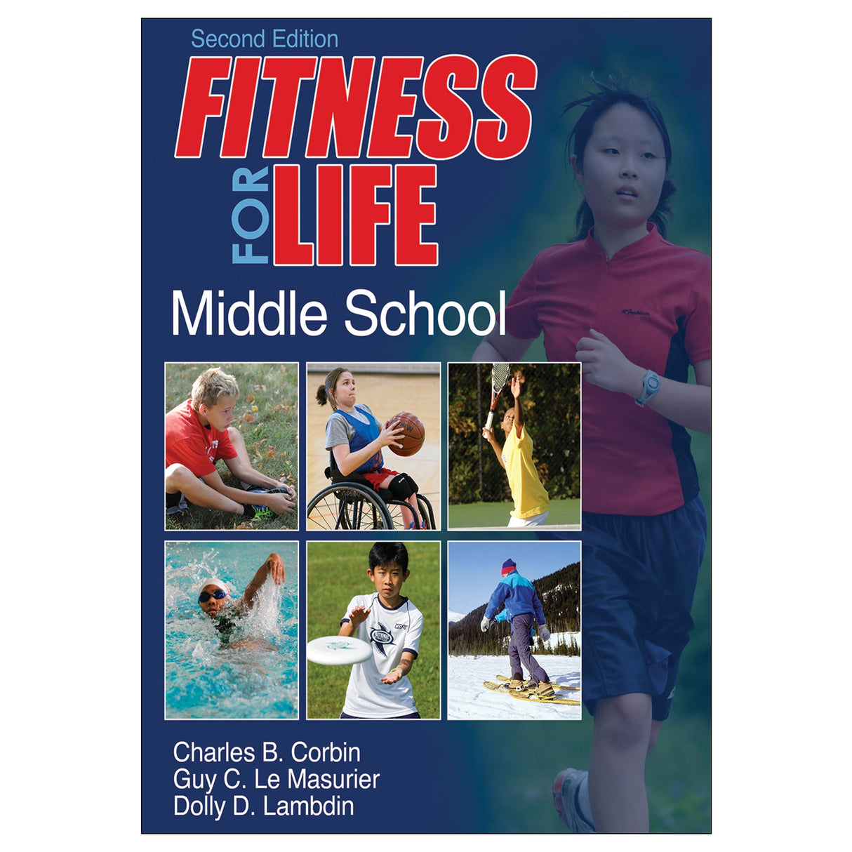 Fitness for Life Middle School 2nd Edition With Web Resource