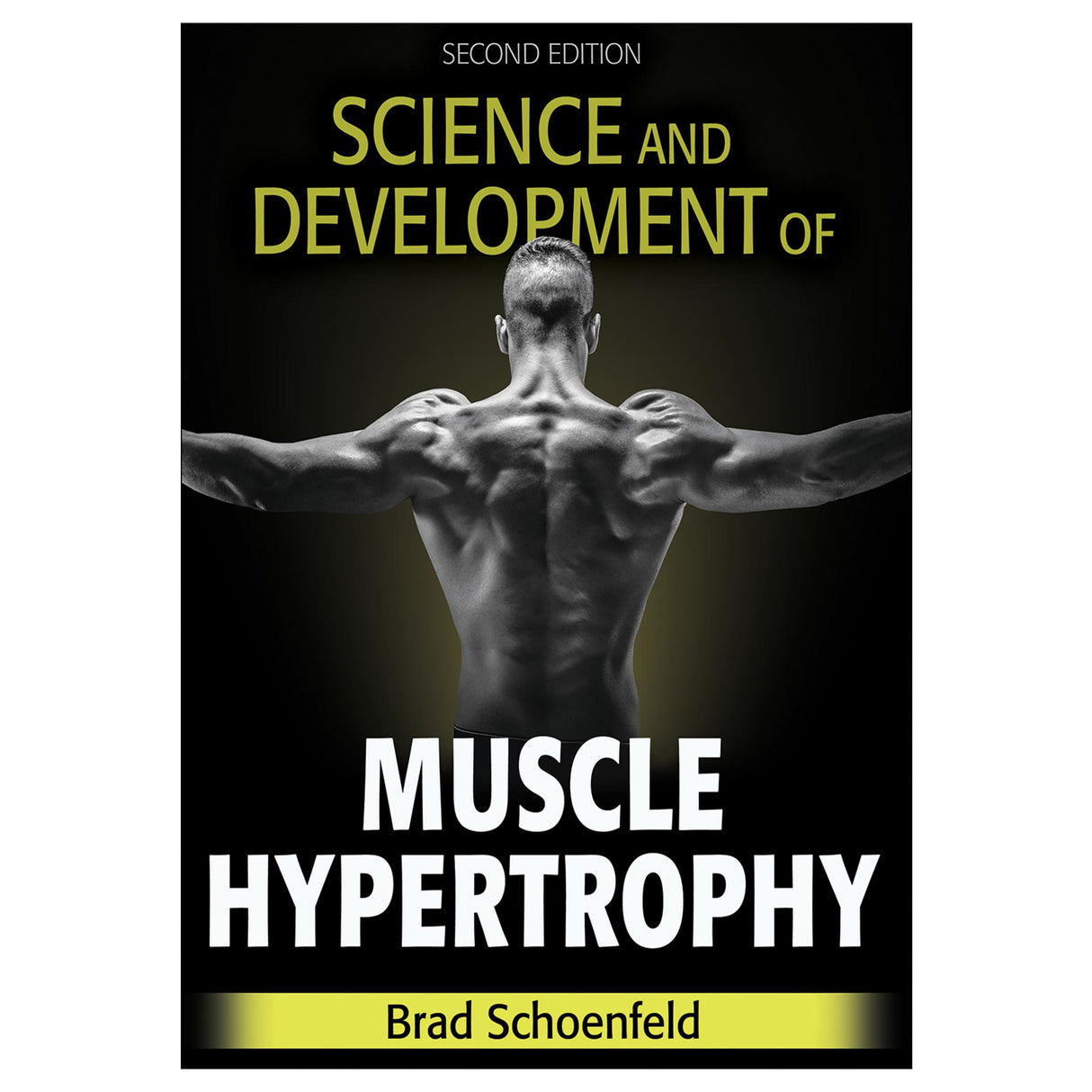 Science and Development of Muscle Hypertrophy-2nd Edition