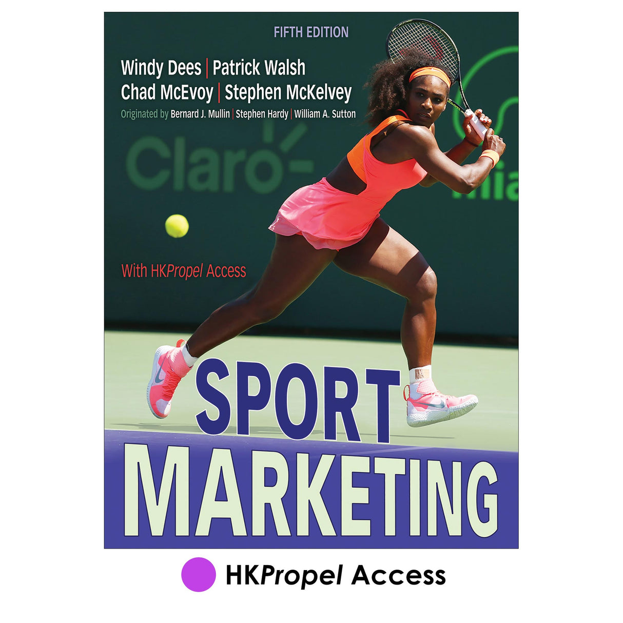 Sport Marketing 5th Edition HKPropel Access-Ebook not included