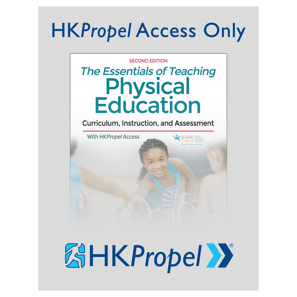 Essentials of Teaching Physical Education 2nd Edition HKPropel Access-Ebook not included, The