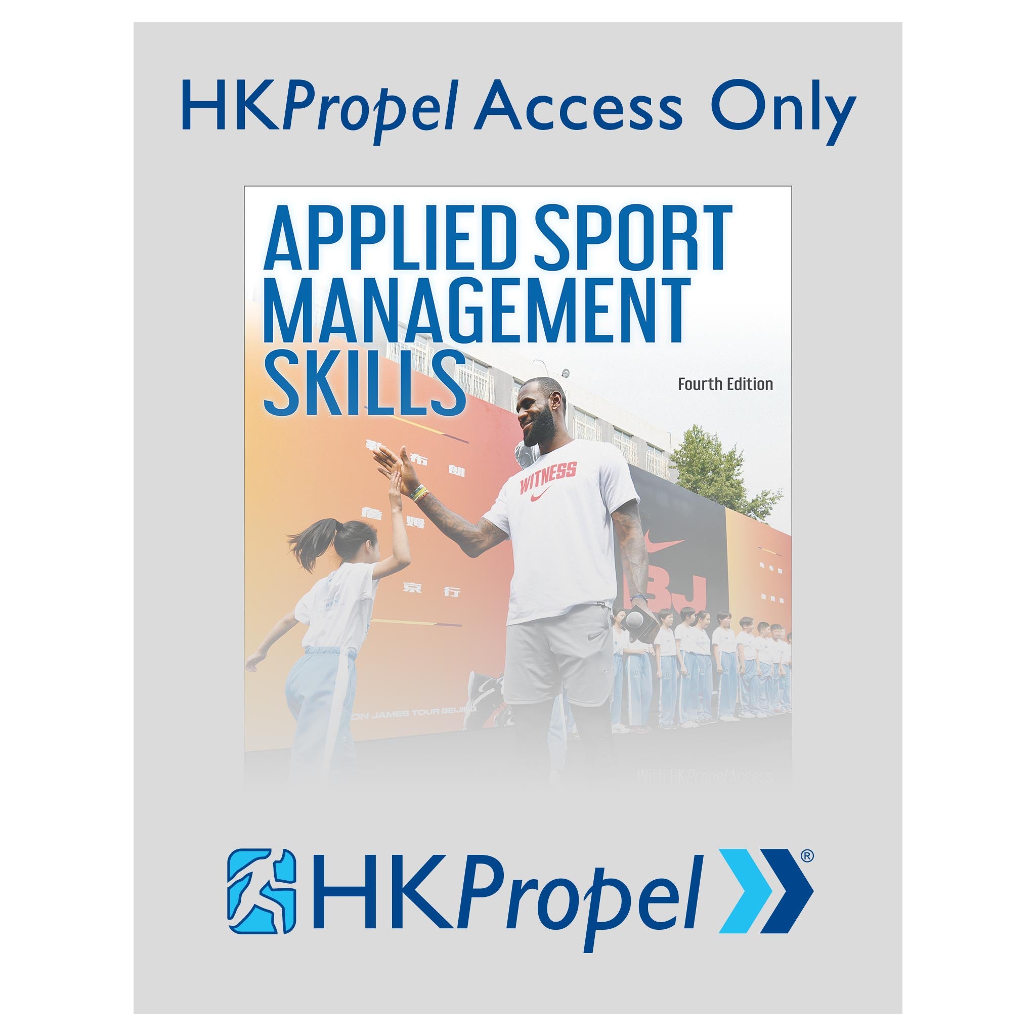 Applied Sport Management Skills 4th Edition HKPropel Access