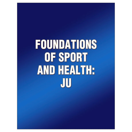 Foundations of Sport and Health: JU