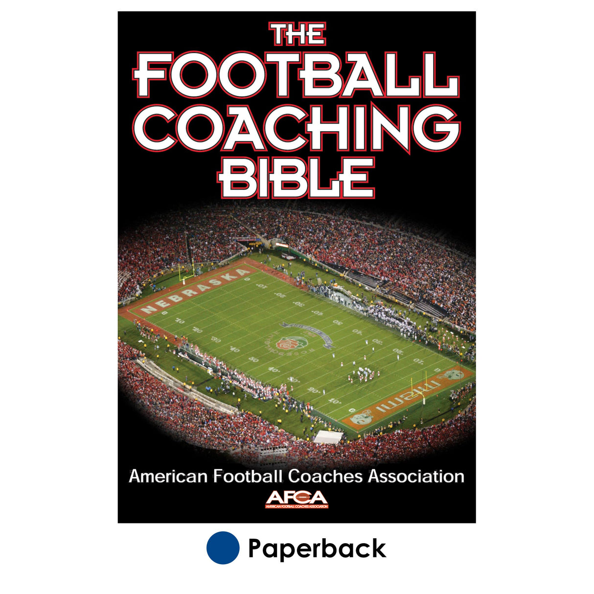Football Coaching Bible, The