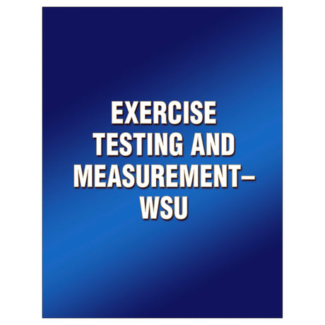 Exercise Testing and Measurement-WSU