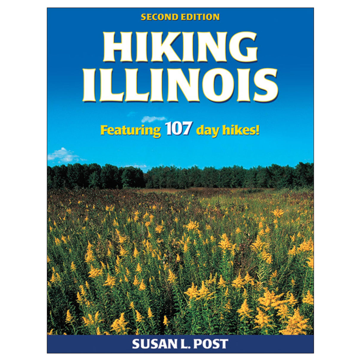 Hiking Illinois - 2nd Edition