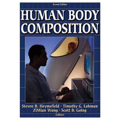 Human Body Composition-2nd Edition