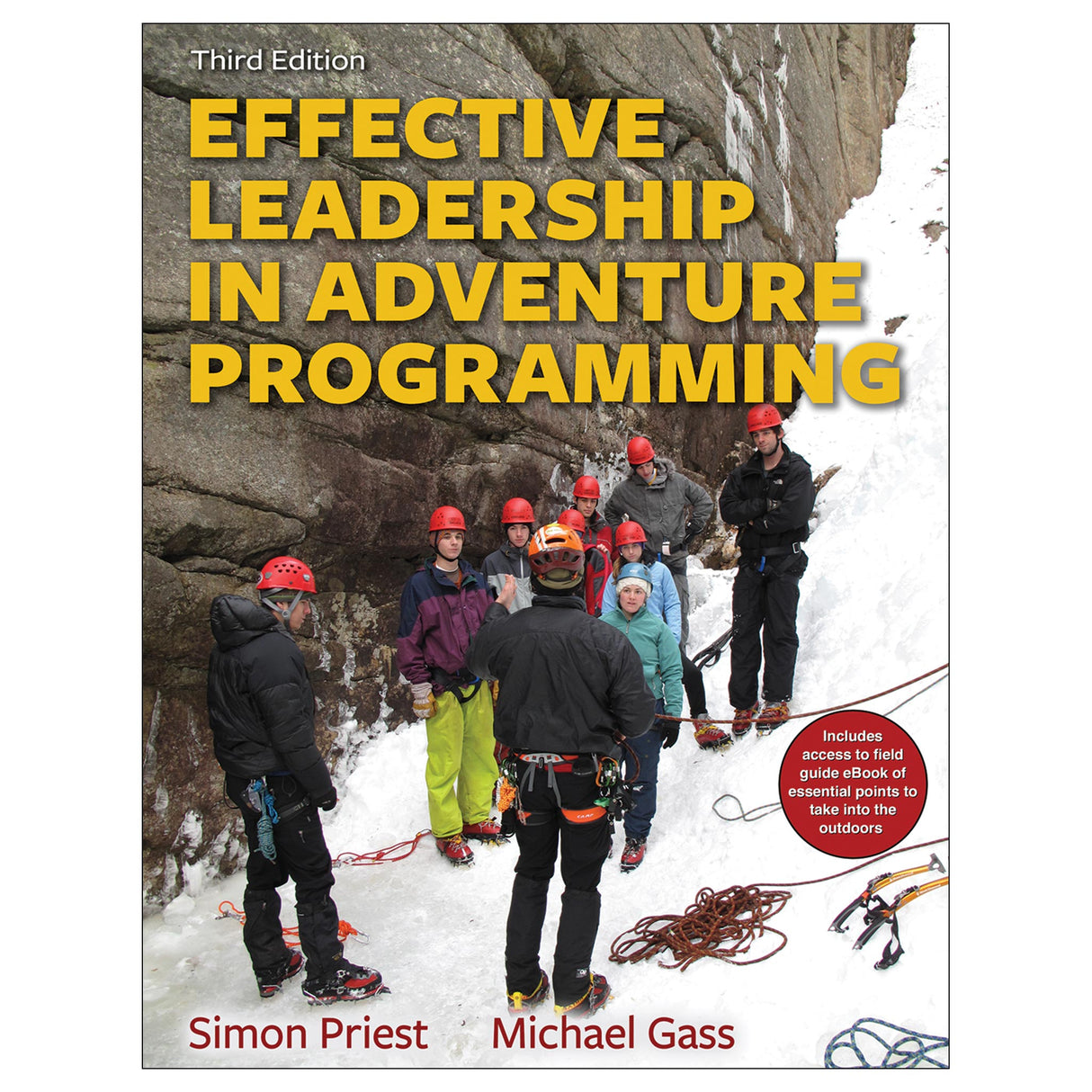 Effective Leadership in Adventure Programming 3rd Edition PDF With Field Handbook