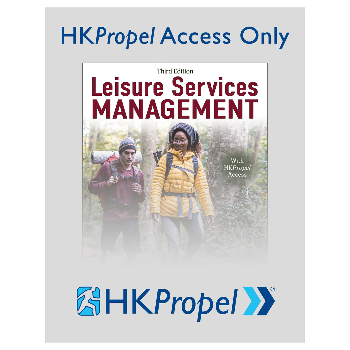 Leisure Services Management 3rd Edition HKPropel Access-Ebook not included
