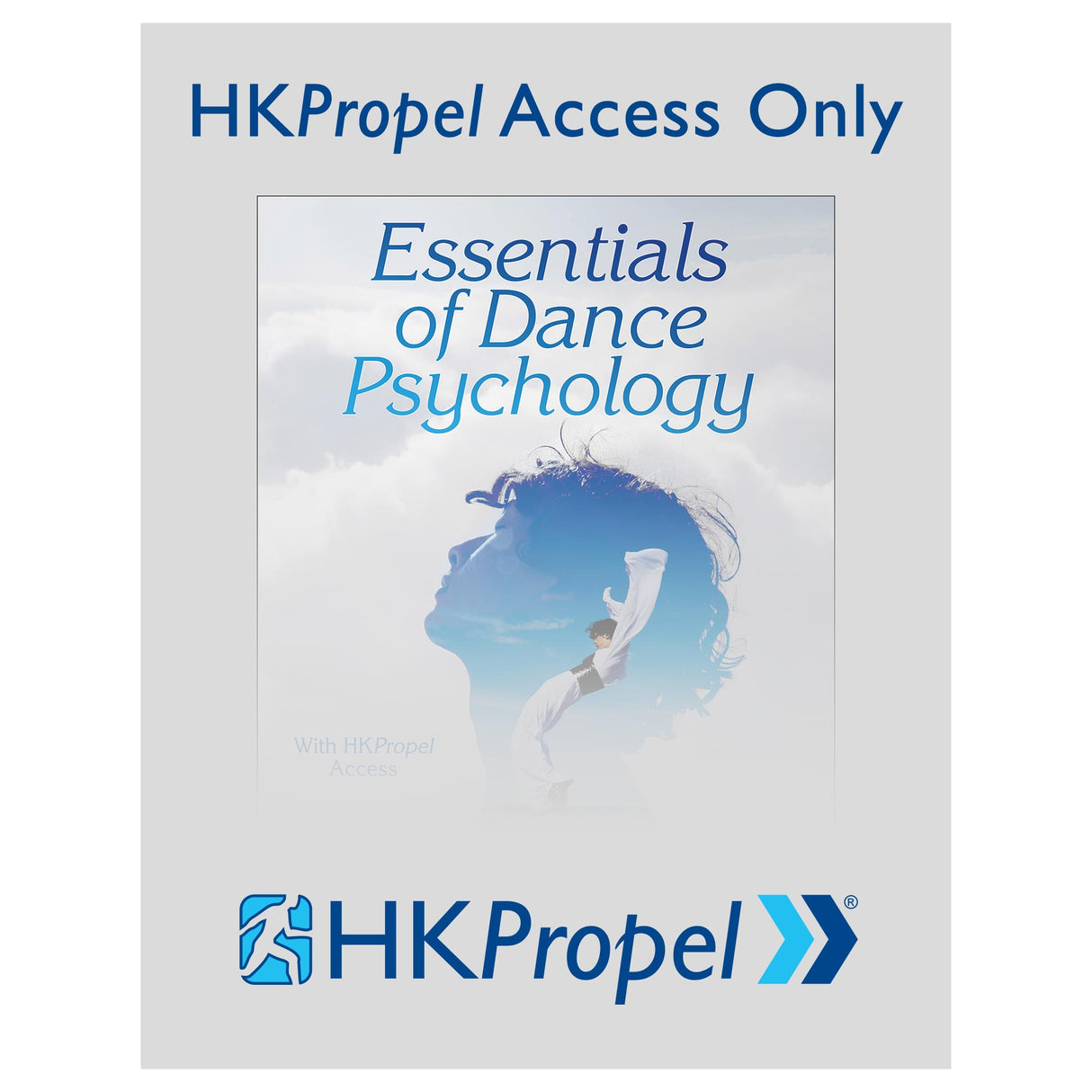 Essentials of Dance Psychology HKPropel Access-Ebook not included