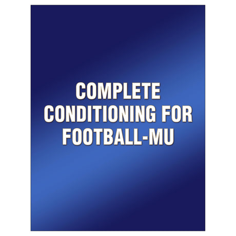 Complete Conditioning for Football-MU