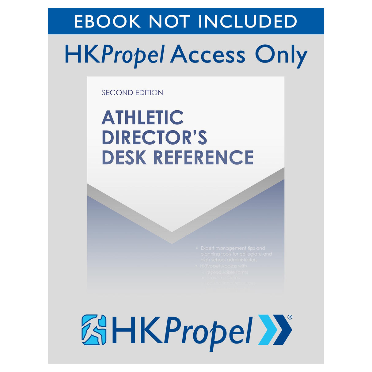 Athletic Director's Desk Reference 2nd Edition HKPropel Access-Ebook not included