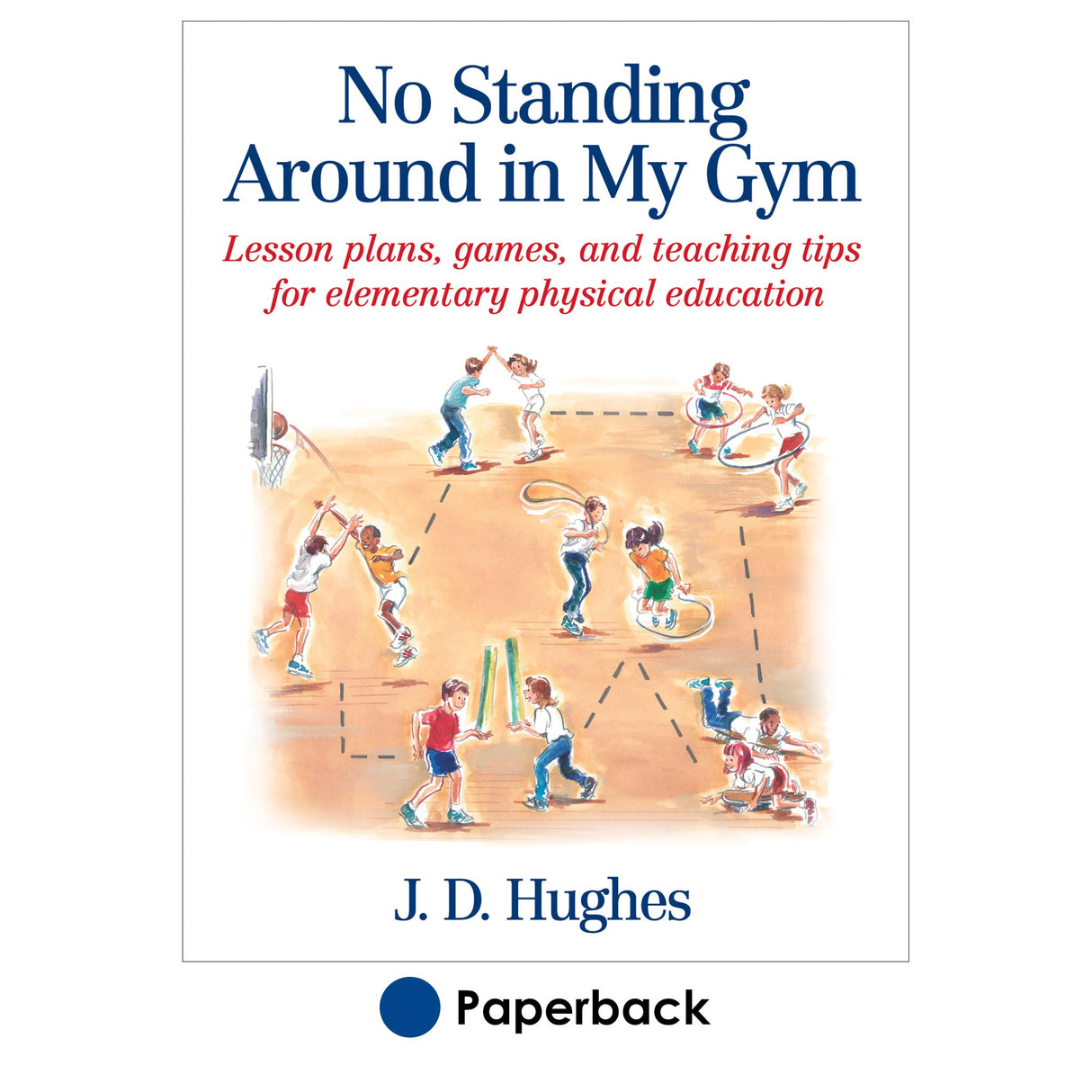 No Standing Around in My Gym