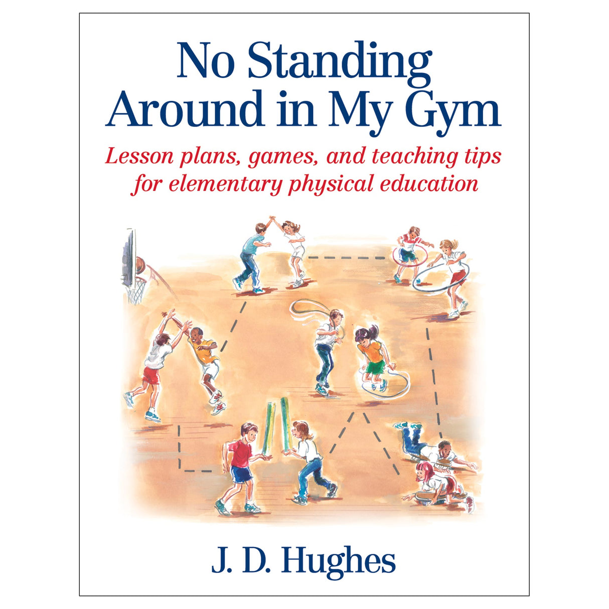 No Standing Around in My Gym