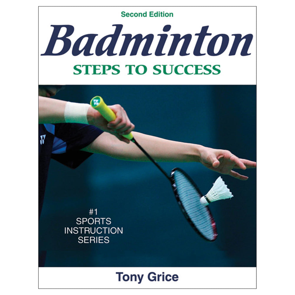 Badminton: Steps to Success - 2nd Edition