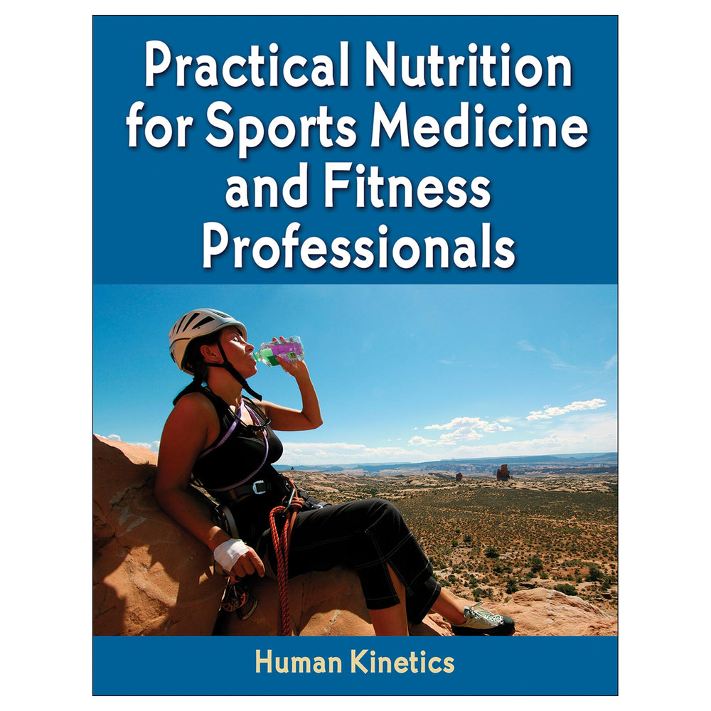 Practical Nutrition for Sports Medicine and Fitness Professionals PDF