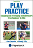 Shaping practice makes play suitable for every performance level