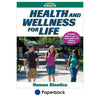 New texbook, Health and Wellness for Life outlines the six dimensions of wellness