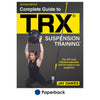 Suggested testing battery using the TRX Suspension Trainer®