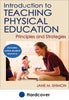 Physical education makes significant contributions to overall education