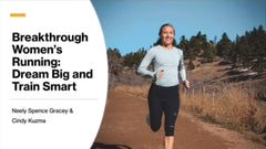 Breakthrough Women’s Running: Dream Big and Train Smart