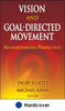 Visual information in the acquisition of goal-directed action