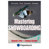 Learning how to stop on the snowboard