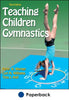 Defining Developmentally Appropriate Gymnastics
