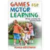 Enhanced motor skill development based on a sound theoretical model