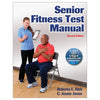 Identifying the recommended senior fitness standards