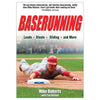 Developing a Player's Mind-Set for Baserunning