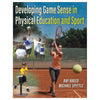 Applying the Game Sense Model to Physical Literacy (PL)