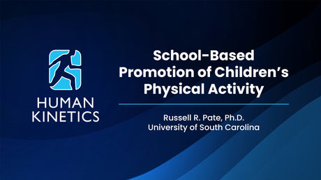 School-Based Promotion of Children's Physical Activity