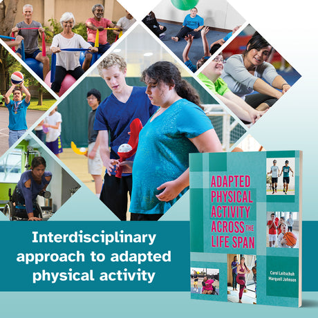 Review of Adapted Physical Activity Across the Life Span