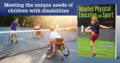Review of Adapted Physical Education and Sport, 7th Edition
