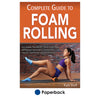 Getting specific: foam rolling and the foot