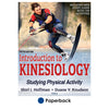 Physical Activity: The Focus of Kinesiology