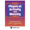 Prescribing physical activity to prevent weight gain