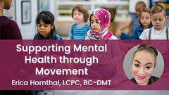 Supporting Mental Health through Movement